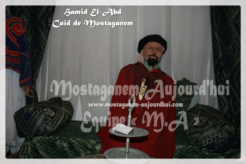 Le Caïd, Hamid El-Abd, l'homme fort de Mostaganem