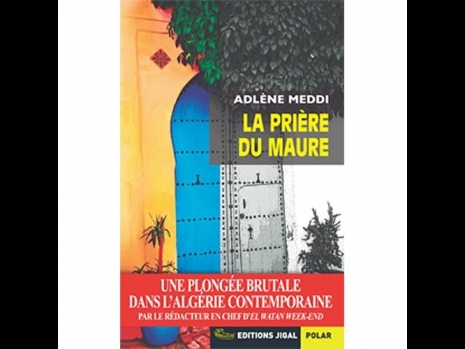 La prière du maure de Adlene Meddi