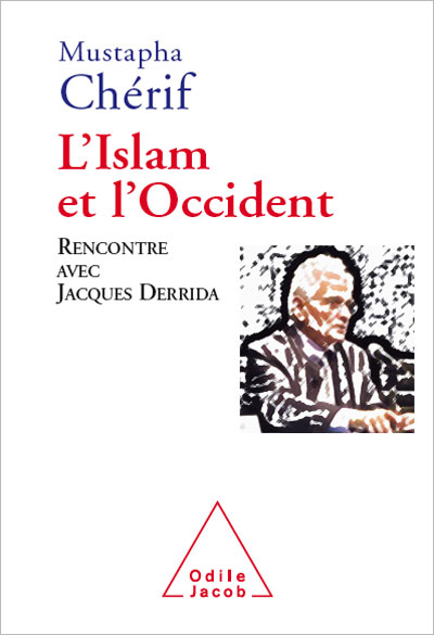 Islam & Occident de Mustapha Chérif