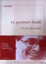 Le poumon étoilé de Anouar Benmalek