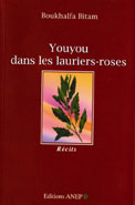 Youyous dans les lauriers roses de Boukhalfa BITAM