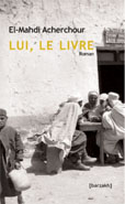 Lui, le livre d'El-Mahdi Acherchour