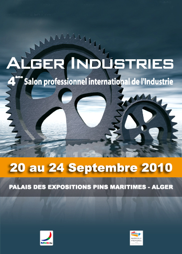 Salon international Alger Industries 2010: Un rendez-vous incontournable