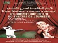 Journées culturelles du théâtre de jeunesse à maison de la culture de Tizi OuzouHommage à Kateb Yacine