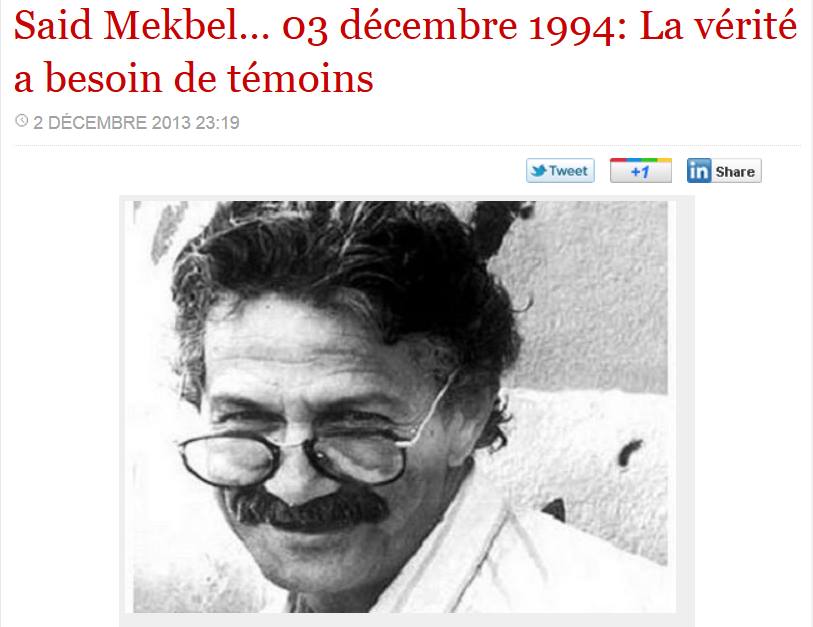 Said MEKBEL... 03 Décembre 1994:La vérité a besoin de témoins