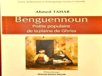 Un ouvrage sur El H'bib Benguennoun, le poète méconnu de la plaine de Ghriss