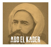 Documentaire sur l'Emir Abdelkader