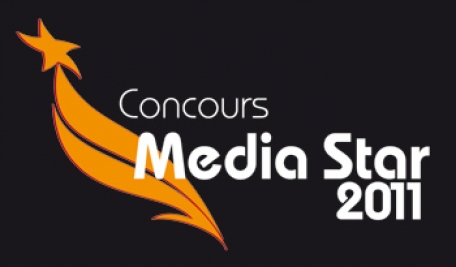Concours Media Star 2011 Le délai de dépôt des dossiers prolongé