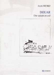 Douar. Une saison en exil (Roman) - Éditions Domens