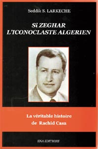 L'épopée nationaliste de Rachid Casa