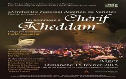 Hommage à Cherif Kheddam par une pléiade d'artistes