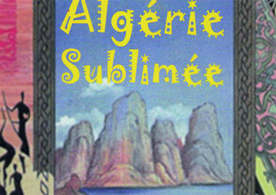 Des vers pour les meilleurs souvenirs d'Algérie