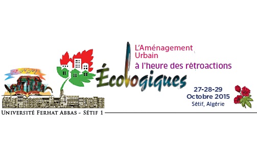 Appel à communications pour le 1er Colloque International sur l'Aménagement Urbain