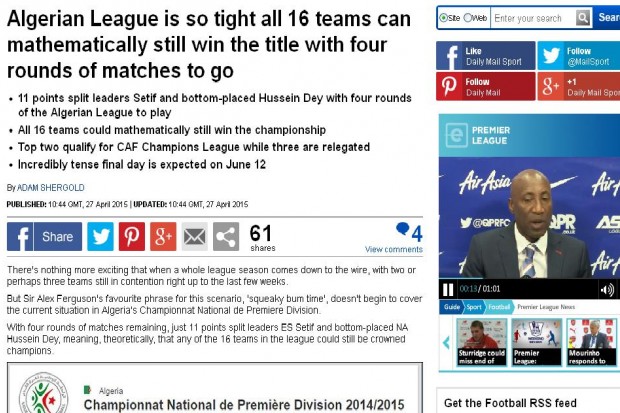 Le Daily Mail décrit la Ligue 1 algérienne comme le championnat le plus serré au monde