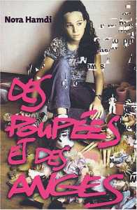 Des poupées et des anges de Nora Hamdi, (Roman) - Éditions Au Diable Vauvert, Paris 2005