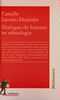 Dialogue de femmes en ethnologie de Camille Lacoste-Dujardin, (Essai) - Éditions La Découverte, Paris 2002