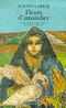 Fleurs d'amandier  de Waciny Laredj, (Roman) - Sindbad, Actes Sud 2001