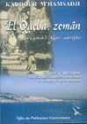 El Qaçbah, zemân, la Casbah d’Alger autrefois de Kaddour M'hamsadji, (Histoire) - Éditions OPU, Ajger, 2007