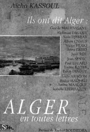 Alger en toutes lettres de Aïcha Kassoul, 2003