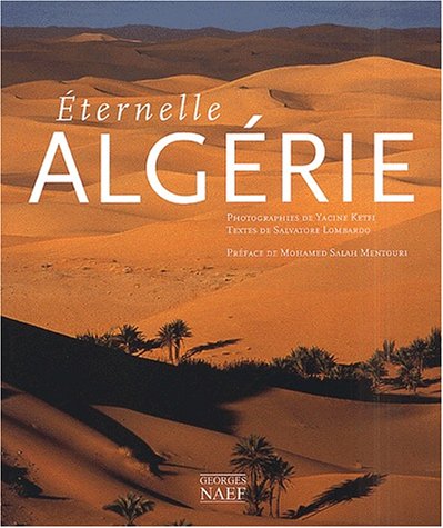 Eternelle Algérie  de Yacine Ketfi