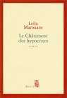 Le châtiment des hypocrites de Leïla Marouane, (Roman) - Seuil; 2001