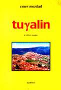 Tughalin d tullizin nnid'en d'Amar Mezdad, (Nouvelles) - Éditions Ayamun, Bgayet, 2003