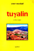 Tughalin d tullizin nnid'en d'Amar Mezdad, (Nouvelles) - Éditions Ayamun, Bgayet, 2003