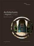 Sous la direction de Myriam Bacha, Architectures au Maghreb (XIXe-XXe siècles).