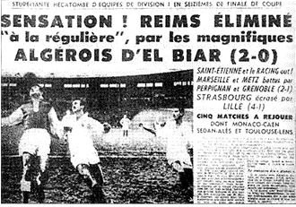Le jour où El-Biar a éliminé le grand Stade de Reims