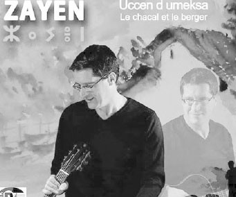 Zayen est de retour en Kabylie