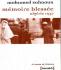 «Mémoire blessée, Algérie 1957» de Mohamed Sahnoun : L'oubli n'est pas permis