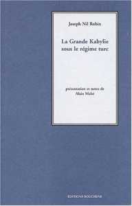 La Grande Kabylie sous le régime turc de Joseph Nil Robin