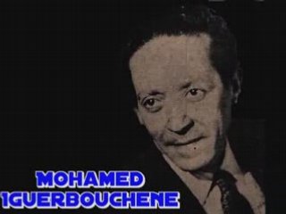 Mohamed Iguerbouchen , un géant algérien de par le monde.