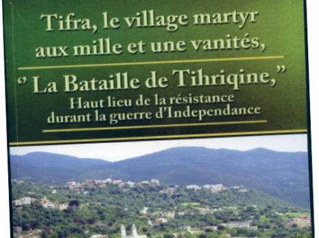 Tifra, le village martyr aux mille et une vanités