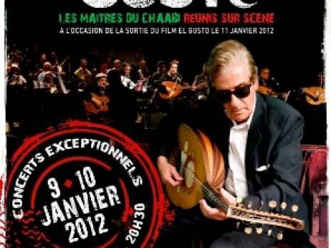 Paris : Deux concerts exceptionnels d'El Gusto (chaâbi) les 9 et 10 janvier 2012 au grand REX