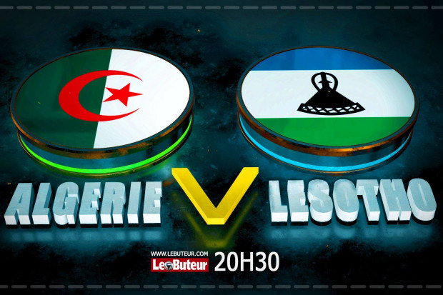 Algérie - Lesotho (Les compos)