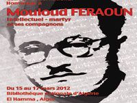 “MOULOUD FERAOUN : INTELLECTUEL-MARTYR ET SES COMPAGNONS”
