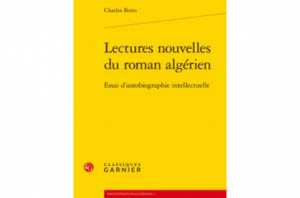 Lectures nouvelles du roman algérien  de Charles Bonn