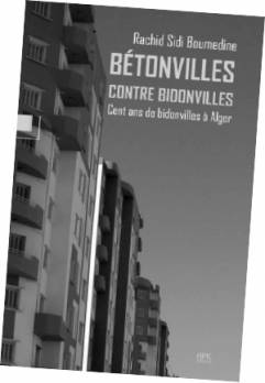 Au-delà de la baraque, le processus de la misère en action