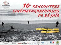 DIXIÈMES RENCONTRES CINEMATOGRAPHIQUES DE BEJAIA