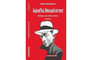 « Aujourd'hui, Meursault est mort »