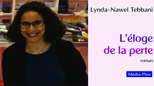 L'éloge de la perte, premier roman de Lynda-Nawel Tebbani