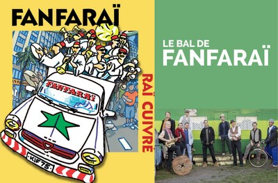 TLEMCEN - FANFARAÏ : lundi 19 juin à 23h00 Musique du monde - Raï Cuivré  Art de la scène