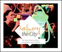 7e Festival des Cultures d'Islam à Paris                                    Au c'ur de la Goutte d'Or