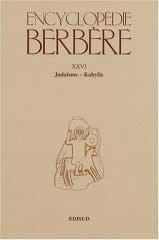 Encyclopédie berbère : Tome 26, Judaïsme - Kabylie (Broché)