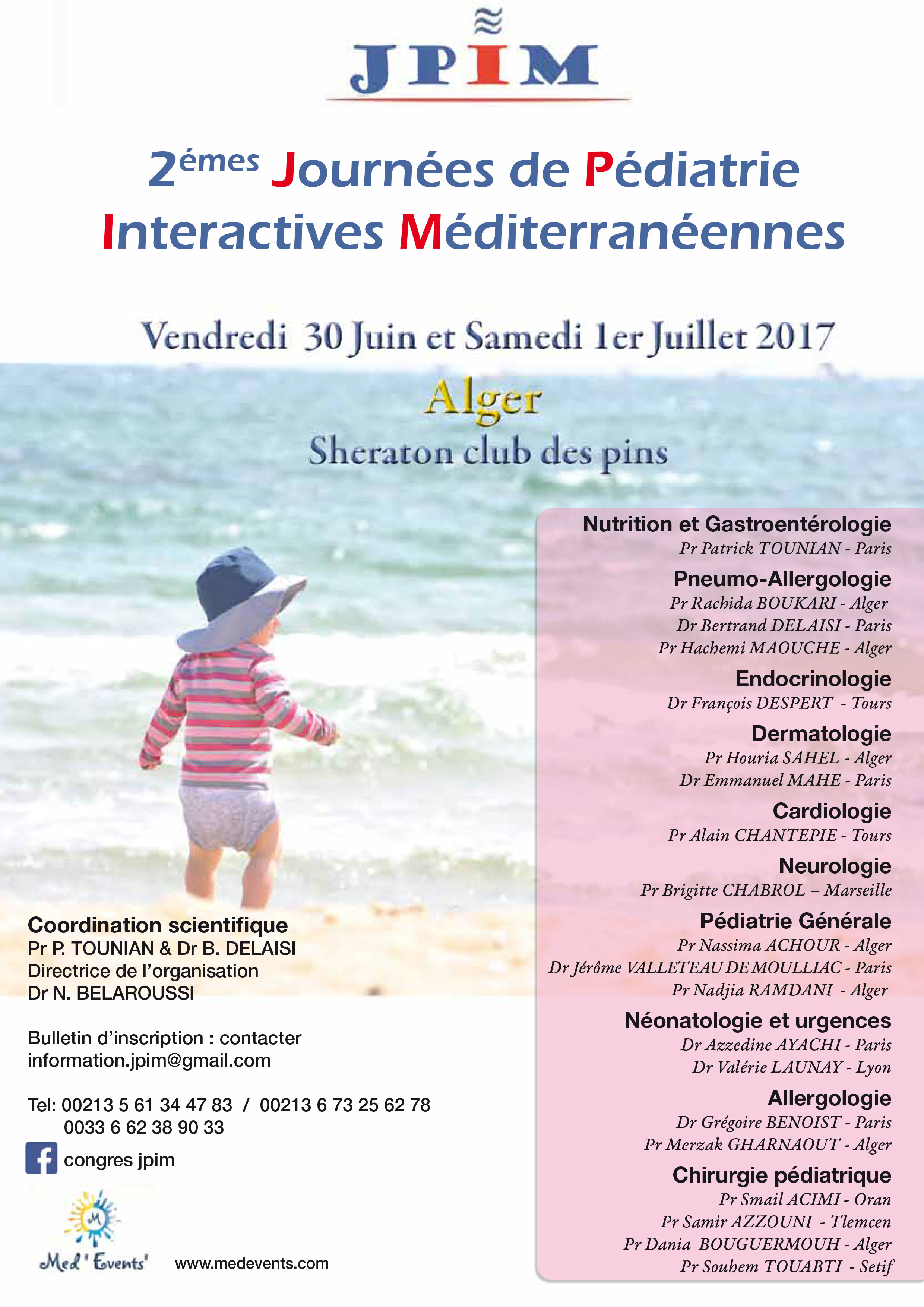 Bientôt la 2ème édition des Journées de Pédiatrie Interactives Mediterranéennes - JPIM....