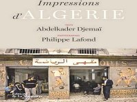 Paris : Impressions d'Algérie, recueil de photographies d'un pays en mutation