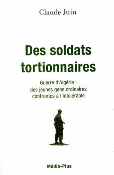 les nuits terrifiantes de la ferme Moll                                    Parution. des soldats tortionnaires de Claude Juin