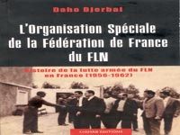 'L'ORGANISATION SPECIALE DE LA FEDERATION DE FRANCE DU FLN