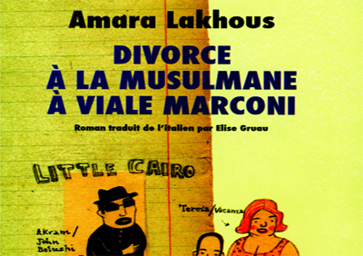 La sensitive récidive imagée de Amara Lakhous